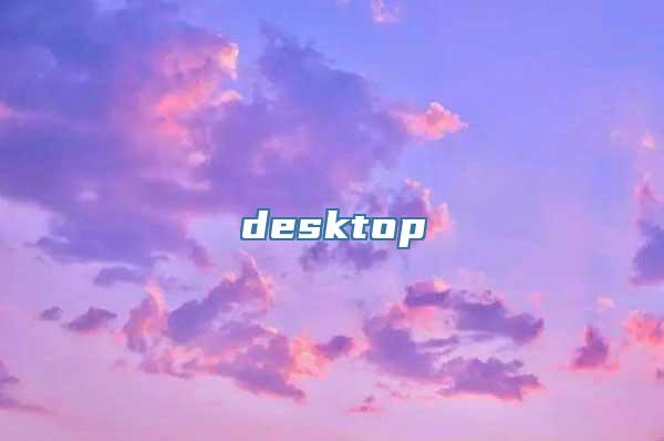 desktop